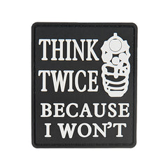  G-Force Think Twice Because I Wont Patch (PATCH132) / Morale Patch - Totowa Airsoft